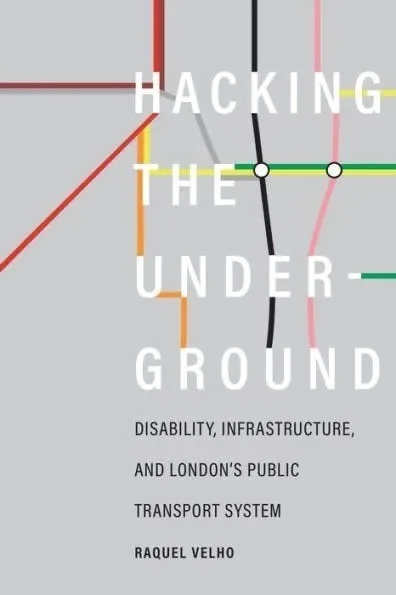 Cover of Hacking the Underground by Raquel Velho, showing the London Underground map pattern spelling out the title.